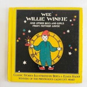 2/$8 Wee Willie Winkie book by Berta Hader-Mother Goose (Hardcover)